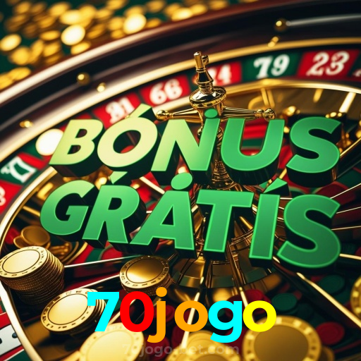 70jogo:Jogue nas roletas e conquiste prêmios incríveis!