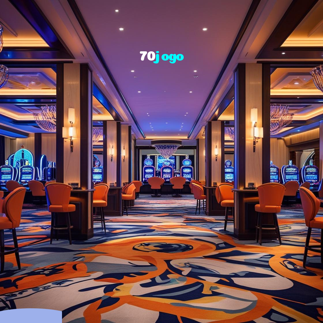 70jogo:Sinta a emoção de jogar nas melhores slots do mercado!