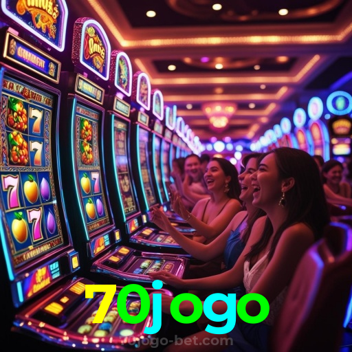 70jogo:Aposte agora e ganhe no melhor cassino online!