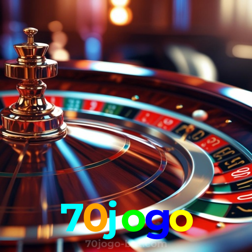 70jogo:A sorte está ao seu lado no cassino online com jogos de roleta e apostas no futebol!